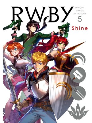 cover image of RWBY: Official Manga Anthology, Volume 5